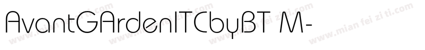 AvantGArdenITCbyBT M字体转换